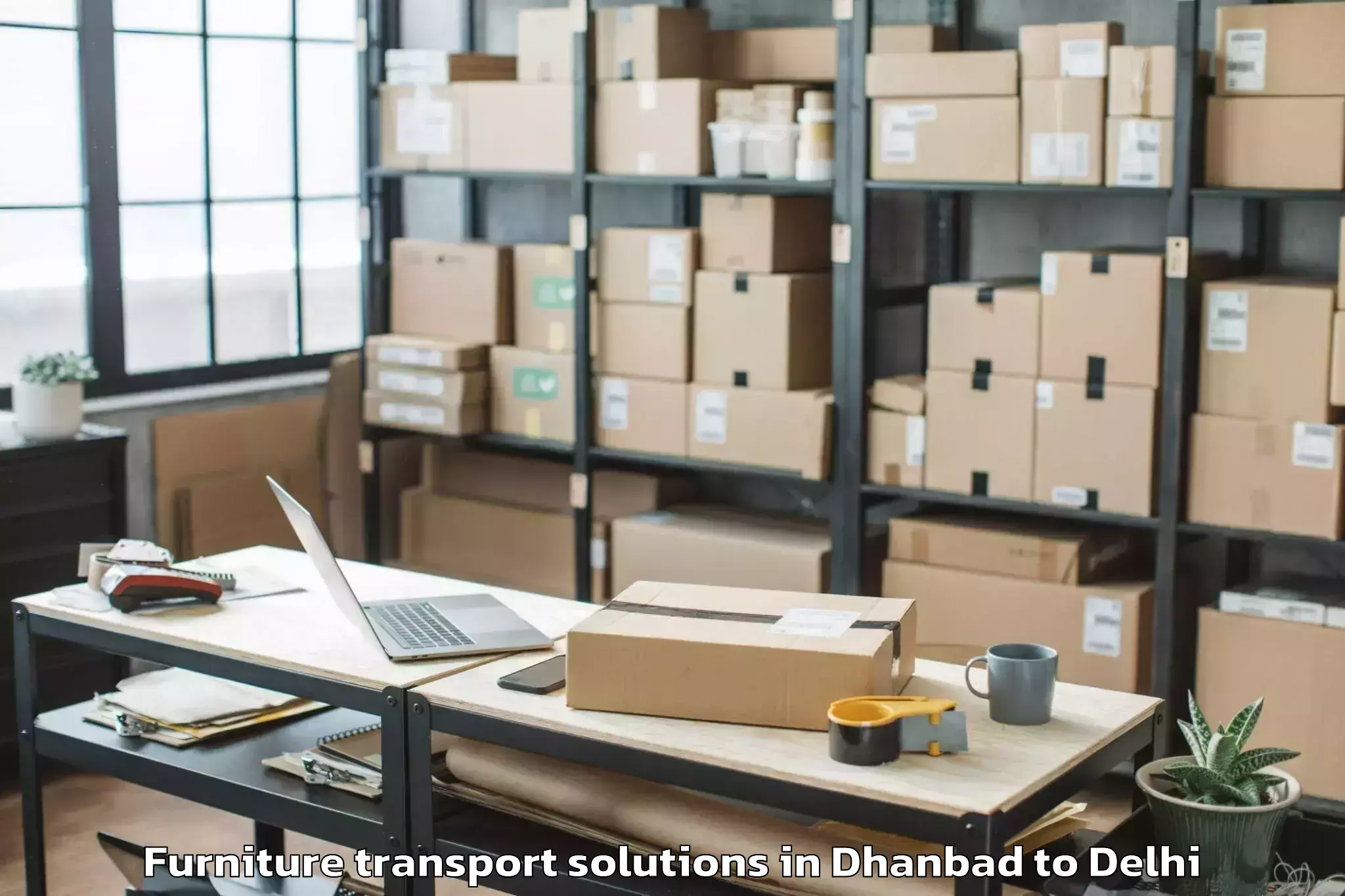 Quality Dhanbad to Delhi Cantonment Furniture Transport Solutions